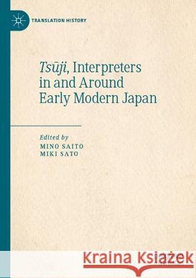 Tsūji, Interpreters in and Around Early Modern Japan  9783031376511 Springer International Publishing - książka