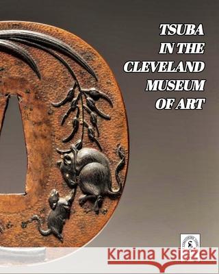 Tsuba in the Cleveland Museum of Art D. R. Raisbeck 9781006769788 Blurb - książka