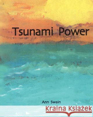 Tsunami Power Ann Swain 9780961348632 Pound Publishing - książka