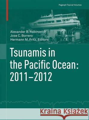 Tsunamis in the Pacific Ocean: 2011-2012  9783034808644 Birkhauser - książka