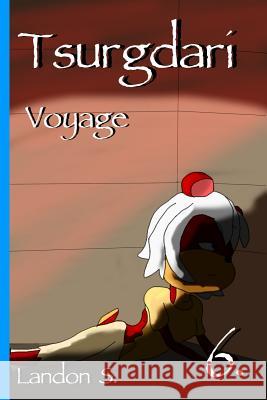 Tsurgdari: Voyage Landon S 9781365882739 Lulu.com - książka