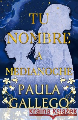 Tu Nombre a Medianoche Gallego, Paula 9791387595319 Urano World - książka