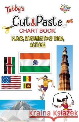Tubbys Cut & Paste Chart Book Flags, Monuments of India, Actions Priyanka 9789357180146 Diamond Pocket Books Pvt Ltd - książka