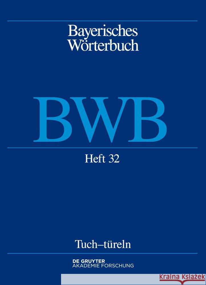 Tuch-T?reln Bayerische Akademie Der Wissenschaften 9783111463148 de Gruyter Akademie Forschung - książka