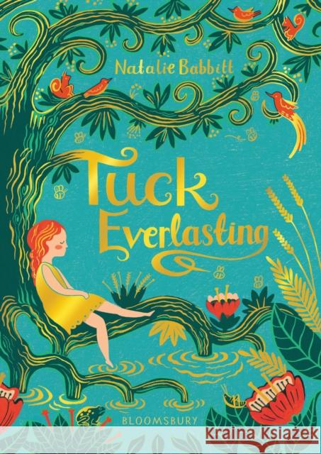 Tuck Everlasting Babbitt, Natalie 9781526615251 Bloomsbury Publishing PLC - książka