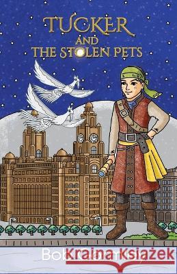 Tucker and the Stolen Pets Bob Gormley, White Magic Studios 9781915796509 Maple Publishers - książka
