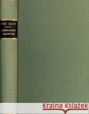 Étude Biographique & Bibliographique Sur Symphorien Champier Allut 9789060042755 Hes & de Graaf Publishers bv - książka