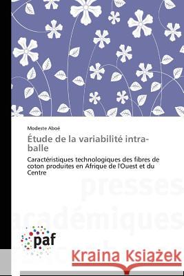 Étude de la Variabilité Intra-Balle Aboe-M 9783838144399 Presses Academiques Francophones - książka