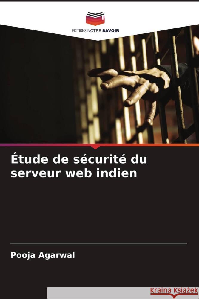 ?tude de s?curit? du serveur web indien Pooja Agarwal 9786208021979 Editions Notre Savoir - książka