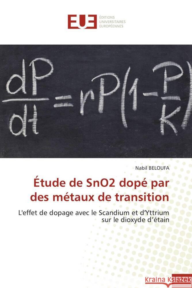 Étude de SnO2 dopé par des métaux de transition BELOUFA, Nabil 9786138486619 Éditions universitaires européennes - książka