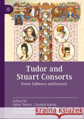 Tudor and Stuart Consorts  9783030951993 Springer International Publishing - książka