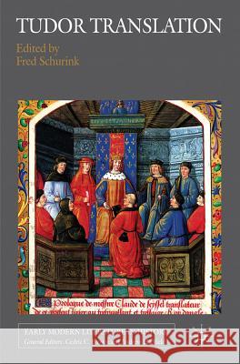 Tudor Translation  9780230271807 Early Modern Literature in History - książka