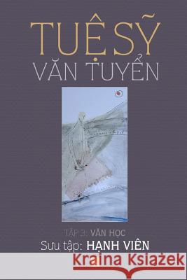 Tue Sy Van Tuyen: Tap 3 Sy Tue 9781511674935 Createspace - książka