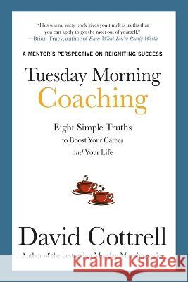 Tuesday Morning Coaching David Cottrell 9781265601096 McGraw-Hill Companies - książka