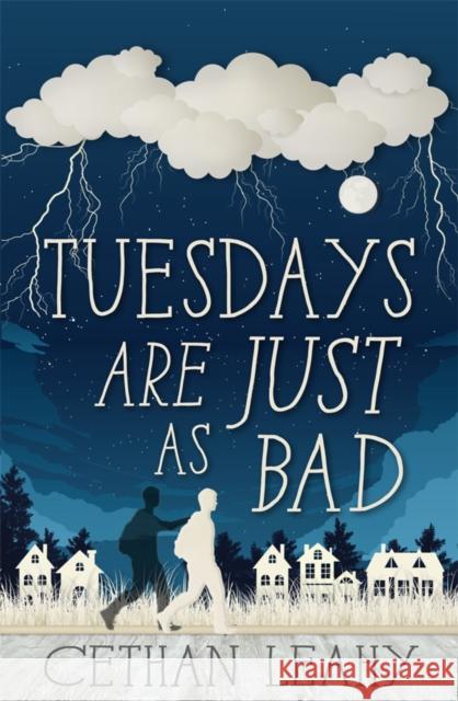 Tuesdays Are Just As Bad Cethan Leahy 9781781175644 Mercier Press - książka