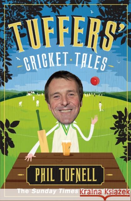 Tuffers' Cricket Tales: Stories to get you excited for the Ashes Phil Tufnell 9780755362929  - książka
