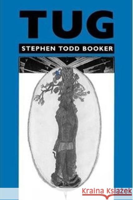 Tug Stephen Todd Booker 9780819512154 Wesleyan University Press - książka