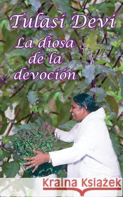 Tulasi Devi, la diosa de la devocin Sarvaga 9781680376913 M.A. Center - książka