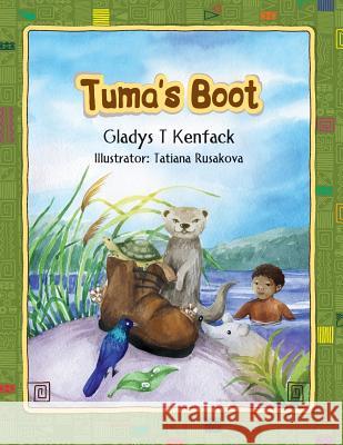 Tuma's Boot Gladys T. Kenfack Tatiana Rusakova 9781979395229 Createspace Independent Publishing Platform - książka