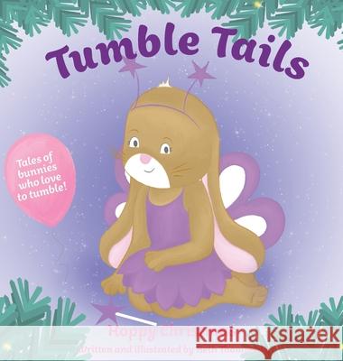 Tumble Tails: Hoppy Christmas: Tilley Tumble Beth Thompson 9781913826079 Aireborough Press - książka