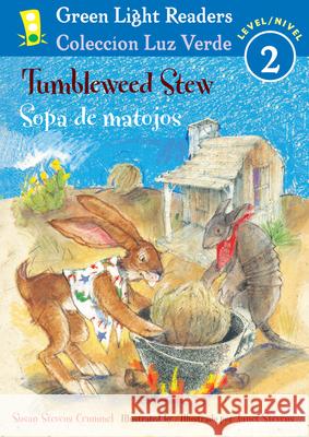 Tumbleweed Stew/Sopa de Matojos Susan Stevens Crummel Janet Stevens Alma Flor Ada 9780547252612 Houghton Mifflin Harcourt (HMH) - książka