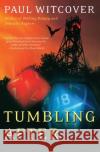 Tumbling After Paul Witcover 9780061053641 Eos