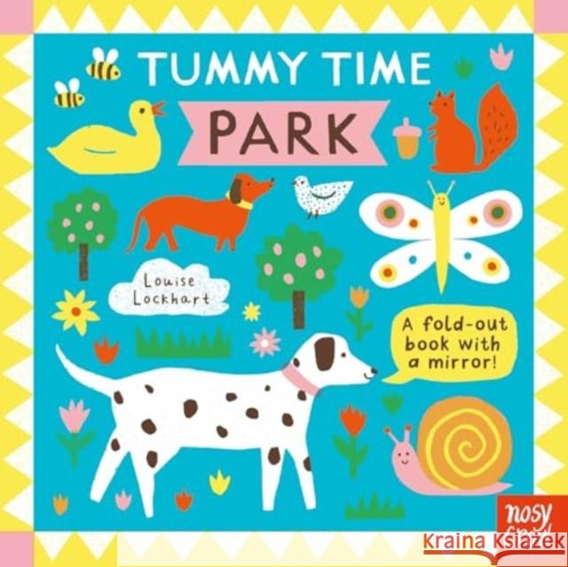 Tummy Time: Park Nosy Crow Ltd 9781805134039 Nosy Crow Ltd - książka