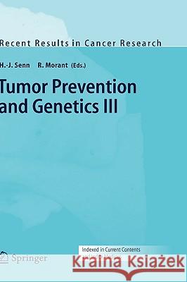 Tumor Prevention and Genetics III  9783540222286 SPRINGER-VERLAG BERLIN AND HEIDELBERG GMBH &  - książka