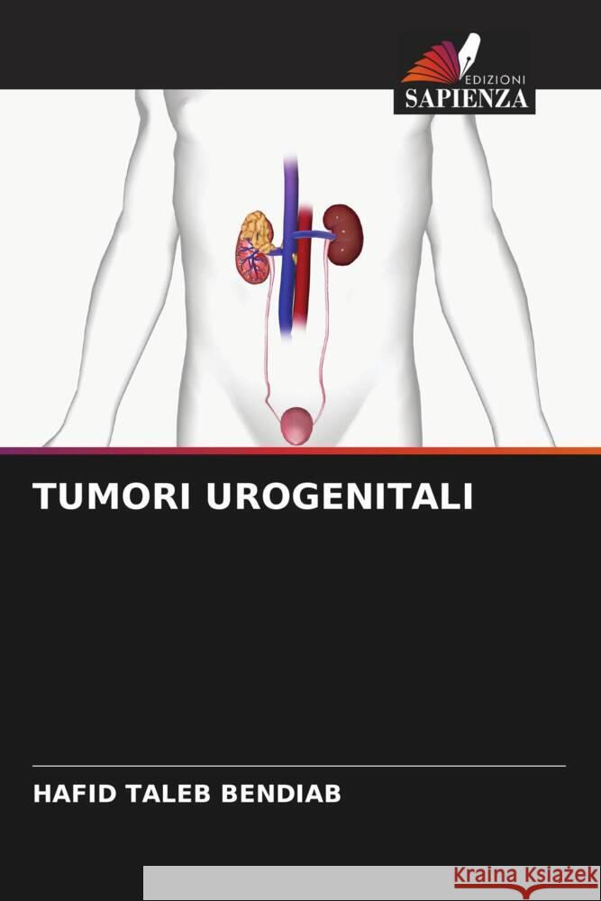 Tumori Urogenitali Hafid Tale 9786207295401 Edizioni Sapienza - książka