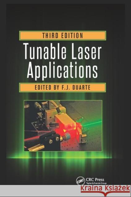 Tunable Laser Applications F. J. Duarte 9780367871024 CRC Press - książka