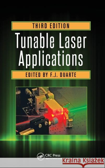 Tunable Laser Applications F. J. Duarte 9781482261066 CRC Press - książka