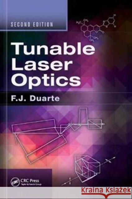 Tunable Laser Optics F. J. Duarte 9781138893757 CRC Press - książka