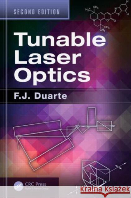 Tunable Laser Optics F. J. Duarte 9781482245295 CRC Press - książka