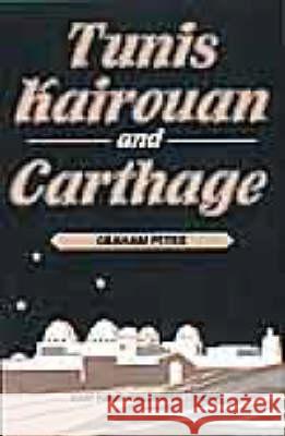 Tunis-Kairous-An and Carthage Petrie, Graham 9781850770671 Darf Publishers Ltd - książka