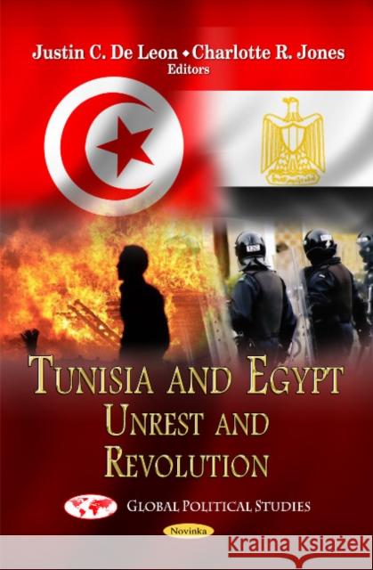 Tunisia & Egypt: Unrest & Revolution Justin C Leon, Charlotte R Jones 9781614706274 Nova Science Publishers Inc - książka