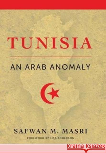 Tunisia: An Arab Anomaly Masri, Safwan M. 9780231179508 Columbia University Press - książka