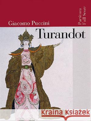 Turandot: Full Score Giacomo Puccini Giacomo Puccini 9780634023859 Ricordi - książka