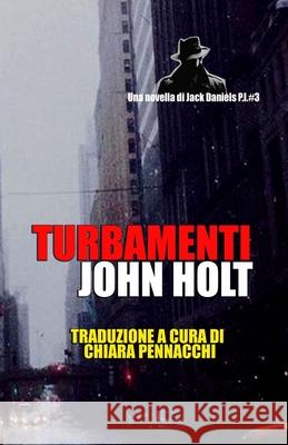 Turbamenti Holt John Holt 9798405005744 Independently published - książka