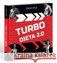 Turbo Dieta 2.0 Tobiasz Wilk 9788394225681 2XME - książka