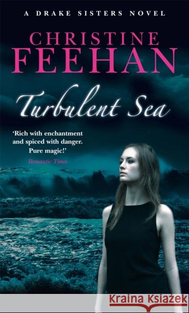 Turbulent Sea: Number 6 in series Christine Feehan 9780749908638 Little, Brown Book Group - książka