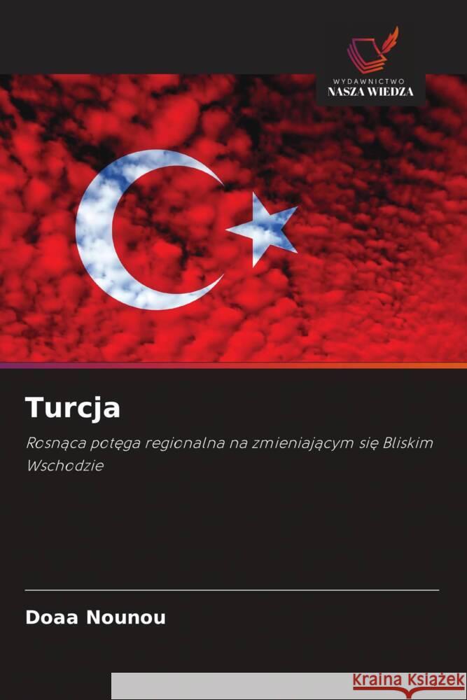 Turcja Nounou, Doaa 9786208669041 Wydawnictwo Nasza Wiedza - książka