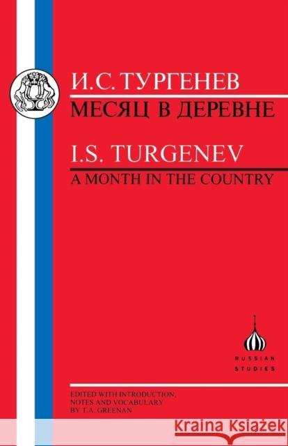 Turgenev: Month in the Country Turgenev, Ivan Sergeevich 9781853993206 Duckworth Publishers - książka