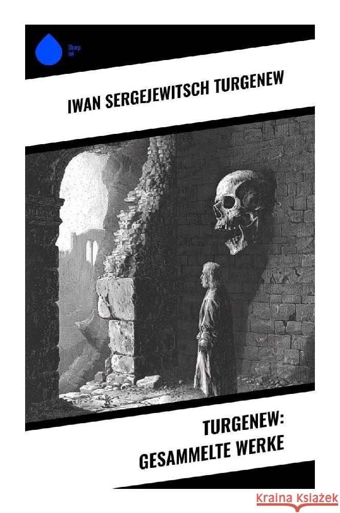 Turgenew: Gesammelte Werke Turgenew, Iwan Sergejewitsch 9788028351366 Sharp Ink - książka