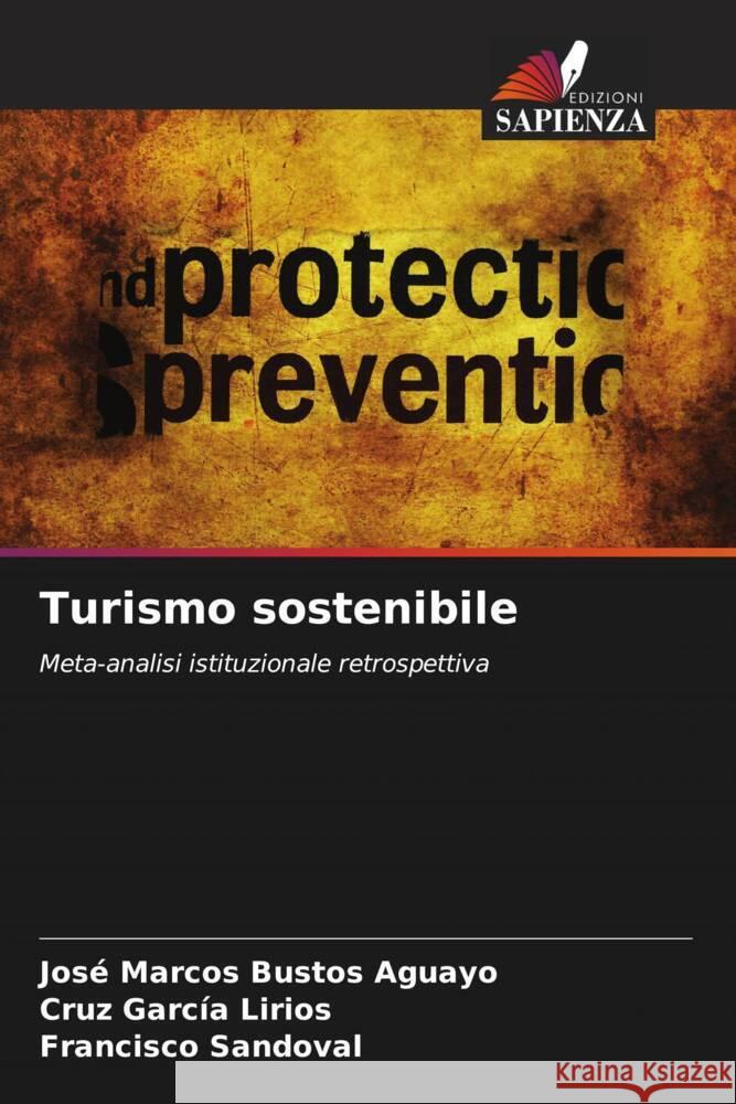 Turismo sostenibile Jos? Marcos Busto Cruz Garc? Francisco Sandoval 9786206994862 Edizioni Sapienza - książka