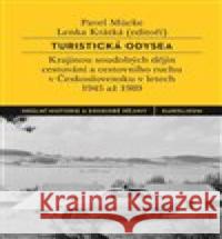 Turistická odysea Pavel Mücke 9788024640556 Karolinum - książka
