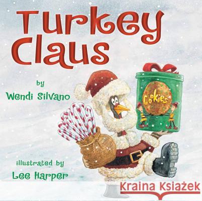 Turkey Claus Wendi Silvano, Lee Harper 9780761462392 Amazon Publishing - książka