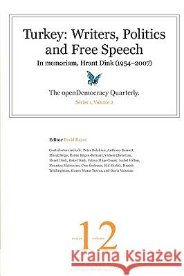 Turkey: Writers, Politics and Free Speech David Hayes 9781430315704 Lulu.com - książka