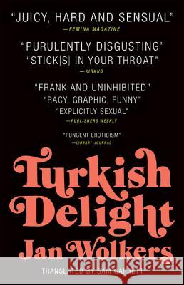 Turkish Delight Jan Wolkers Sam Garrett 9781941040478 Tin House Books - książka