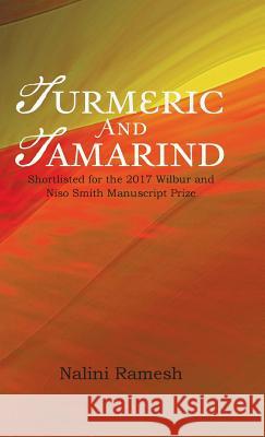 Turmeric and Tamarind Nalini Ramesh 9781543742190 Partridge Singapore - książka