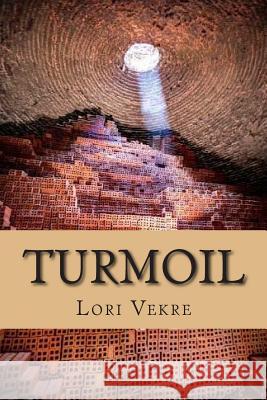 Turmoil Lori Vekre 9781500408930 Createspace - książka